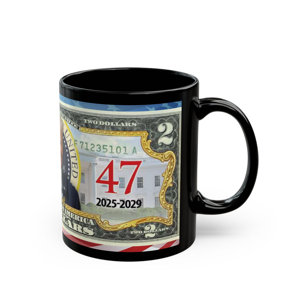 DONALD TRUMP Two Dollar Bill  | All Black Ceramic Coffee Mug | Gift For Trump Lovers | Coffee Lovers, 11 oz &15 oz