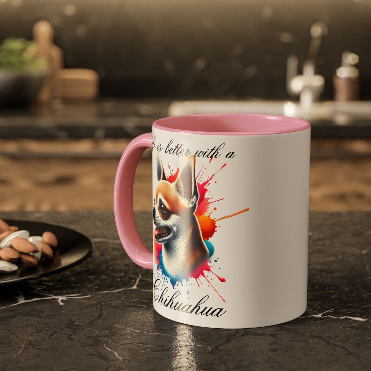 CHIHUAHUA MUG "life is better with a Chihuahua" mug, Morning Coffee, Colorful Chihuahua Accent Coffee Mug, 12 Colors, 11 oz.