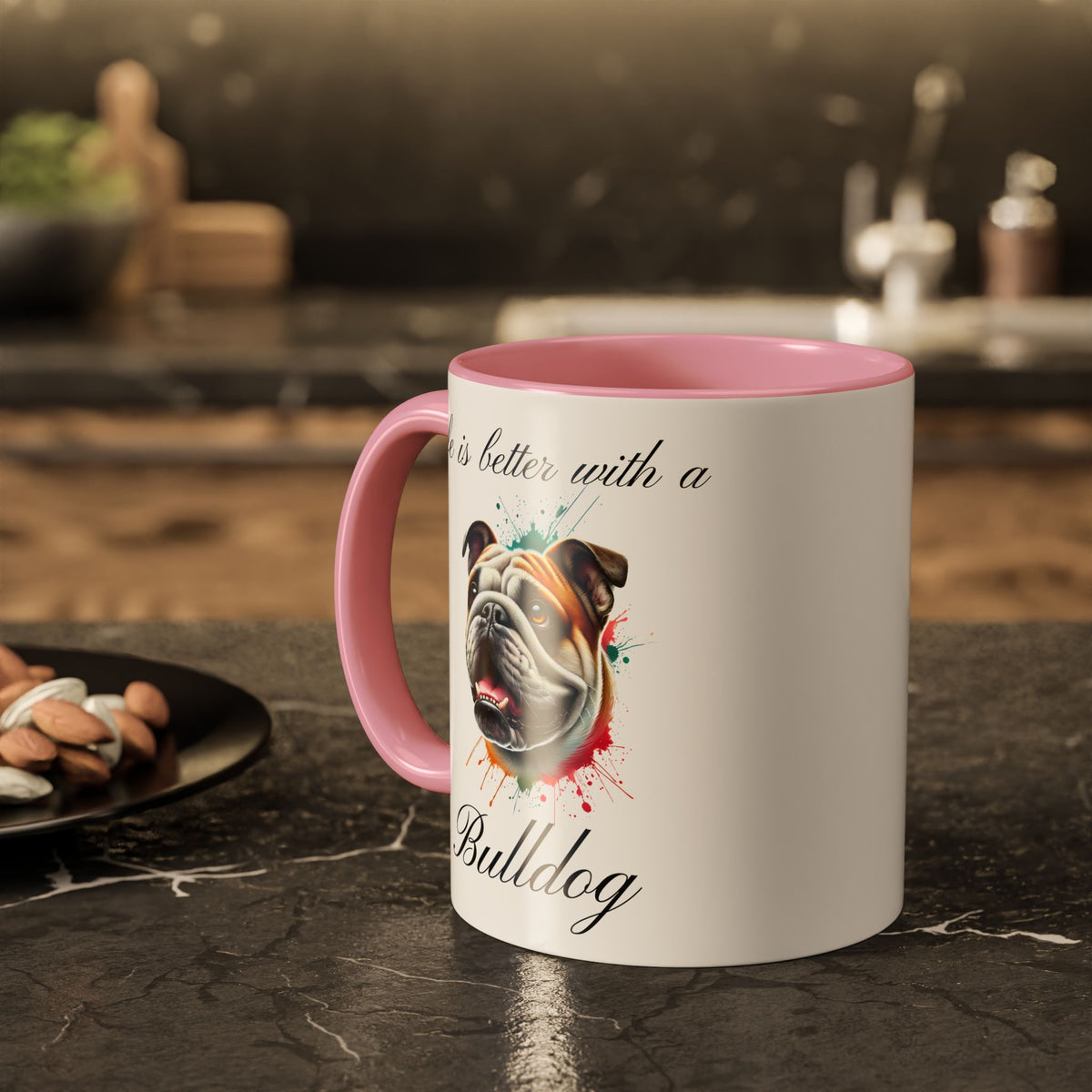 BULLDOG MUG "life is better with a Bulldog" mug, Morning Coffee, Colorful Bulldog Accent Coffee Mug, 12 Colors, 11 oz.
