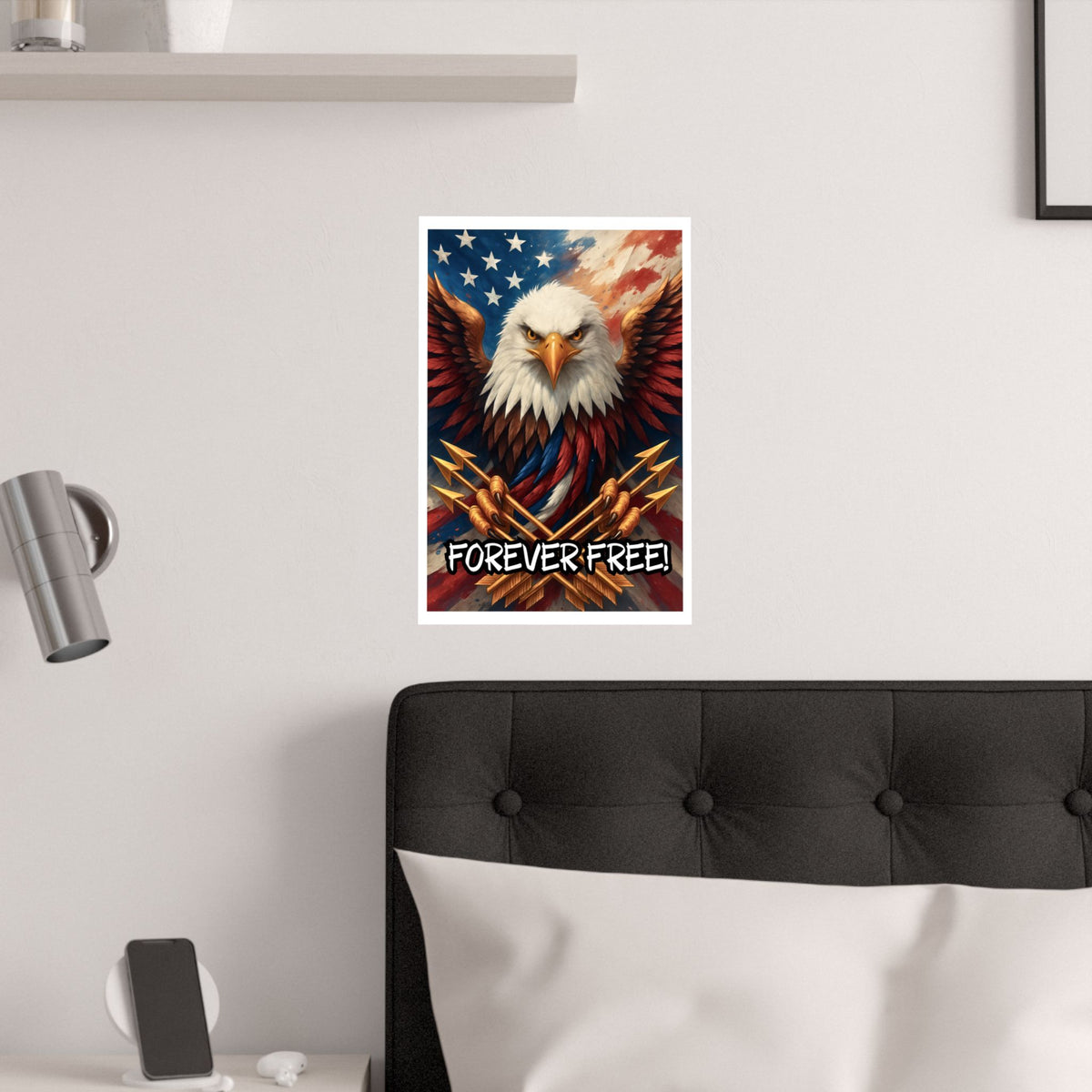 FOREVER FREE Satin Poster | Bald Eagle Soars | Liberty And Justice For All | Patriotic Home Decor | USA Flag Wall Art | 3 sizes