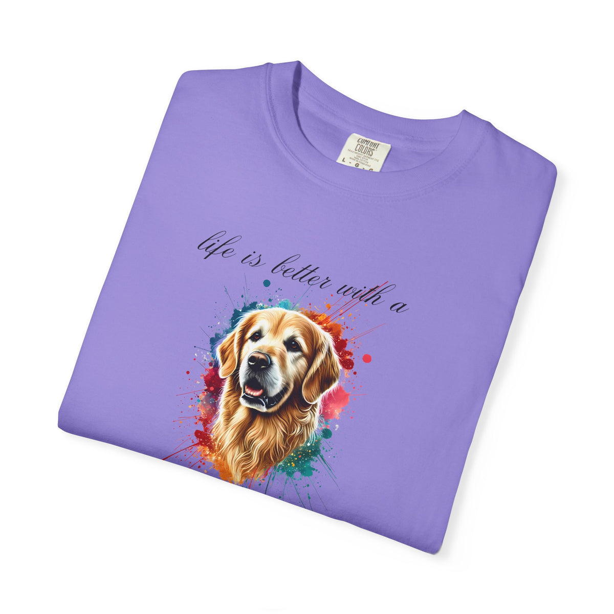 "Life is Better with a Golden Retriever" Watercolor Graphic Unisex Tee | 8 colors, 6 sizes (S,M,L,XL,2XL,3XL)