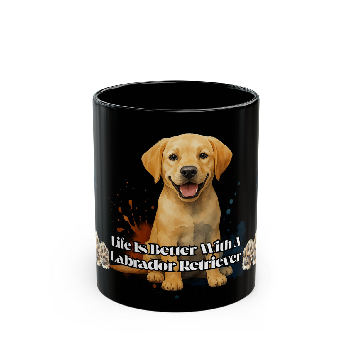 LABRADOR RETRIEVER  mug "Life Is Better With A" Mug Perfect Gift for Dog Owners Pet Lovers Animal Lover, Holiday Gift, Coffee Lover
