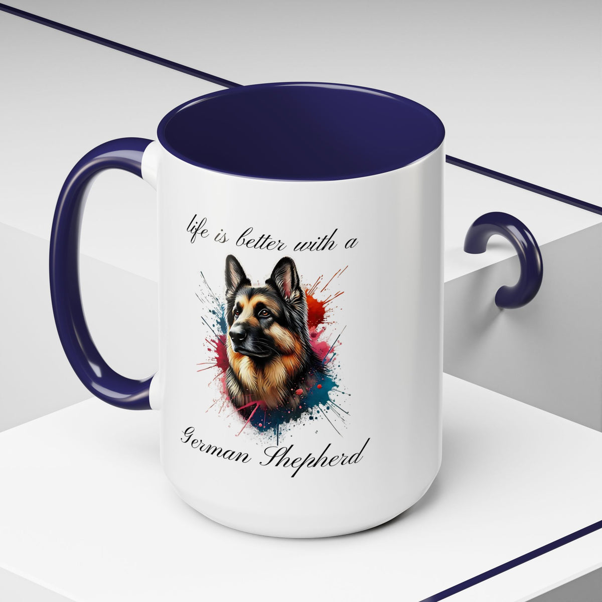 GERMAN SHEPHERD MUG "life is better with a German Shepherd" mug, Morning Coffee, Accent Coffee Mug, 5 Colors, (11, 15oz)