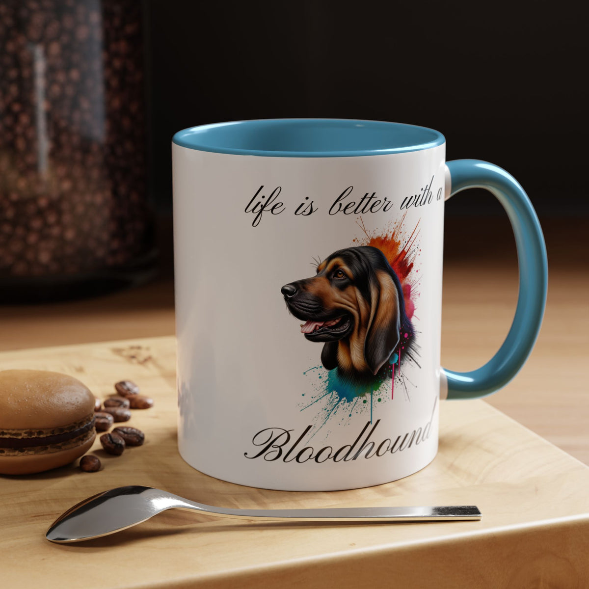 BLOODHOUND COFFEE MUG "life is better with a Bloodhound" coffee mug, Accent Coffee Mug, 5 Colors, 11, 15ozAccent Coffee Mug (11, 15oz)