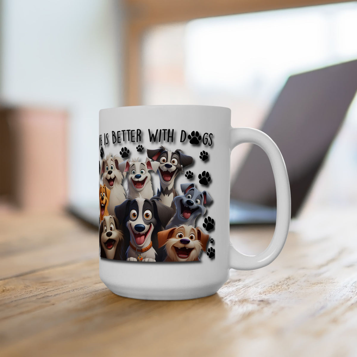 CARTOON "Life Is Better With Dogs", Ceramic Coffee Mug, Perfect Gift for Cartoon DOG LOVERS, 11 oz & 15 oz