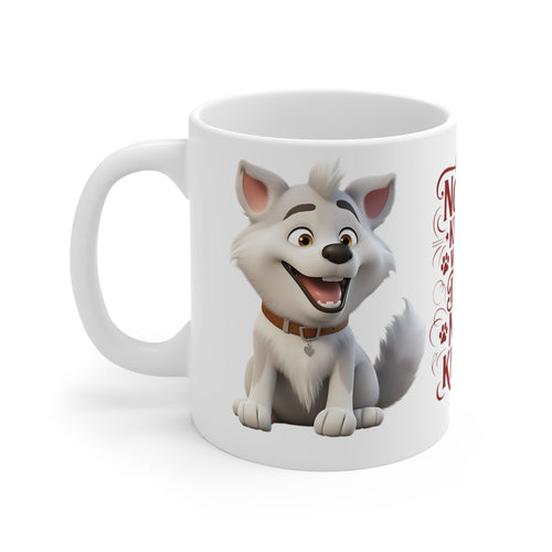 "Nobody Knows What A Dog's Nose Knows" Coffee Mug - Perfect Gift for Dog Owners, Pet Lovers, Birthdays, Holidays, and Relaxing Moments, 11 oz.