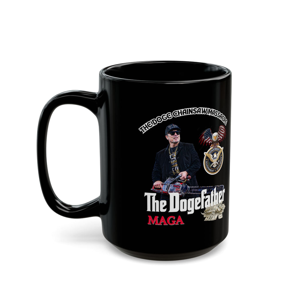 Black Mug (11oz, 15oz) - The Dogefather 'The DOGE CHAINSAW MASSACRE' | Gift For Family, Friends, & Office, Funny Coffee Cup, Novelty Tea