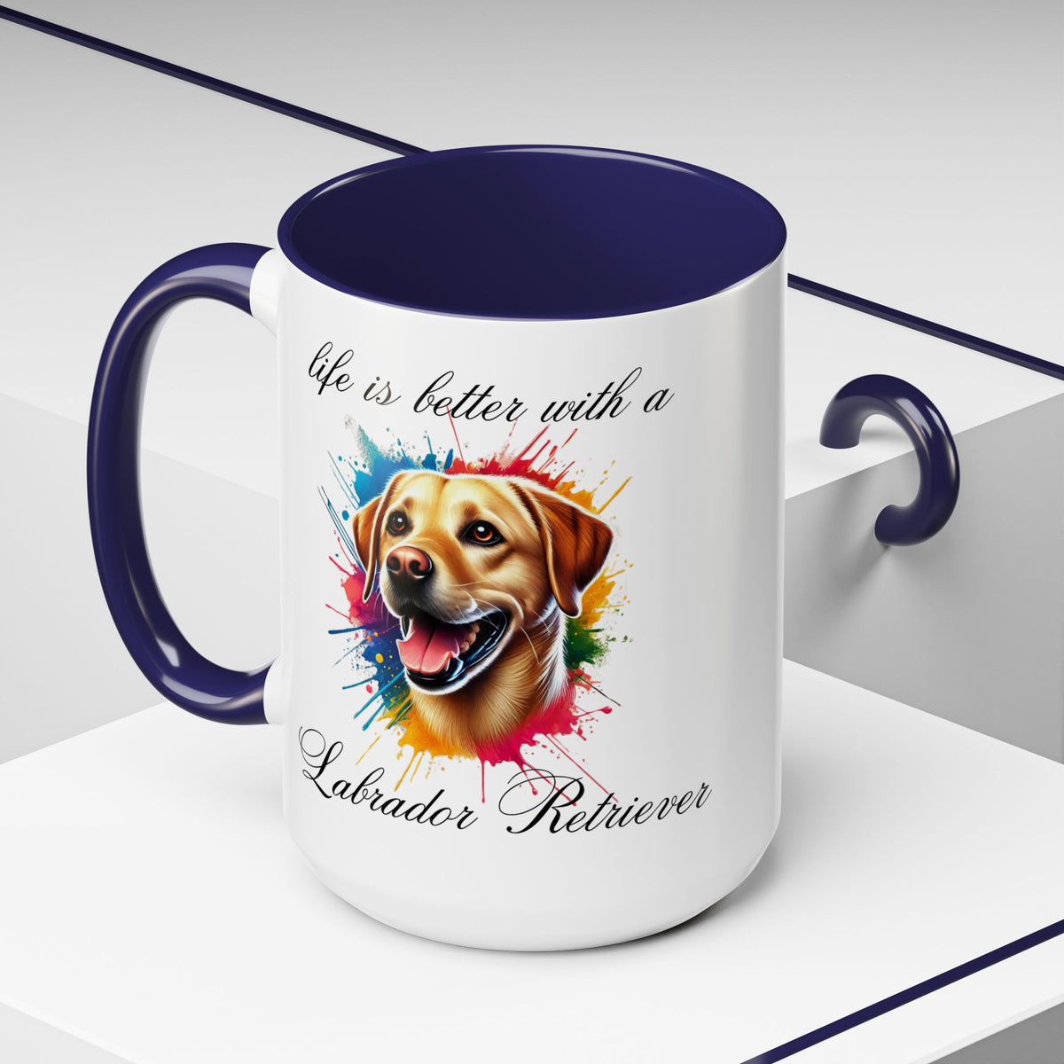 LABRADOR RETRIEVER "life is better with a Labrador Retriever" mug, Morning Coffee, Accent Coffee Mug, 5 Colors, (11, 15oz sizes)
