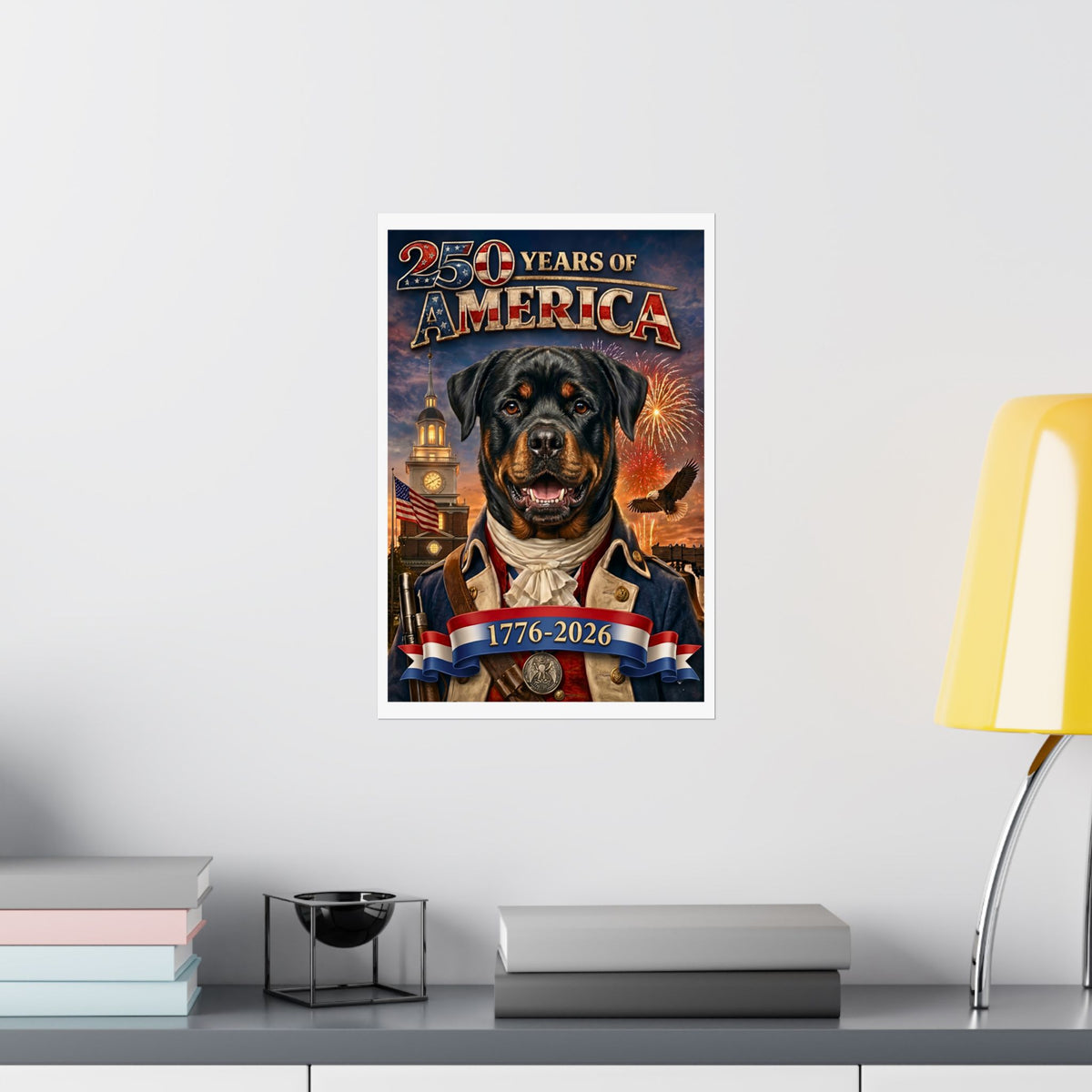 Patriotic ROTTWEILER Dog | Matte Finish Poster | 250 Years of America 1776-2026 | Independence Hall | Soaring Bald Eagle |Fireworks| 5 sizes