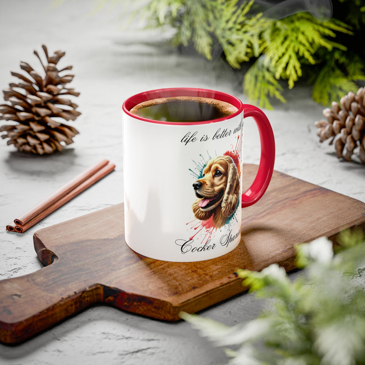 COCKER SPANIEL MUG "life is better with a Cocker Spaniel" mug, Morning Coffee, Colorful Accent Coffee Mug, 12 Colors, 11 oz.