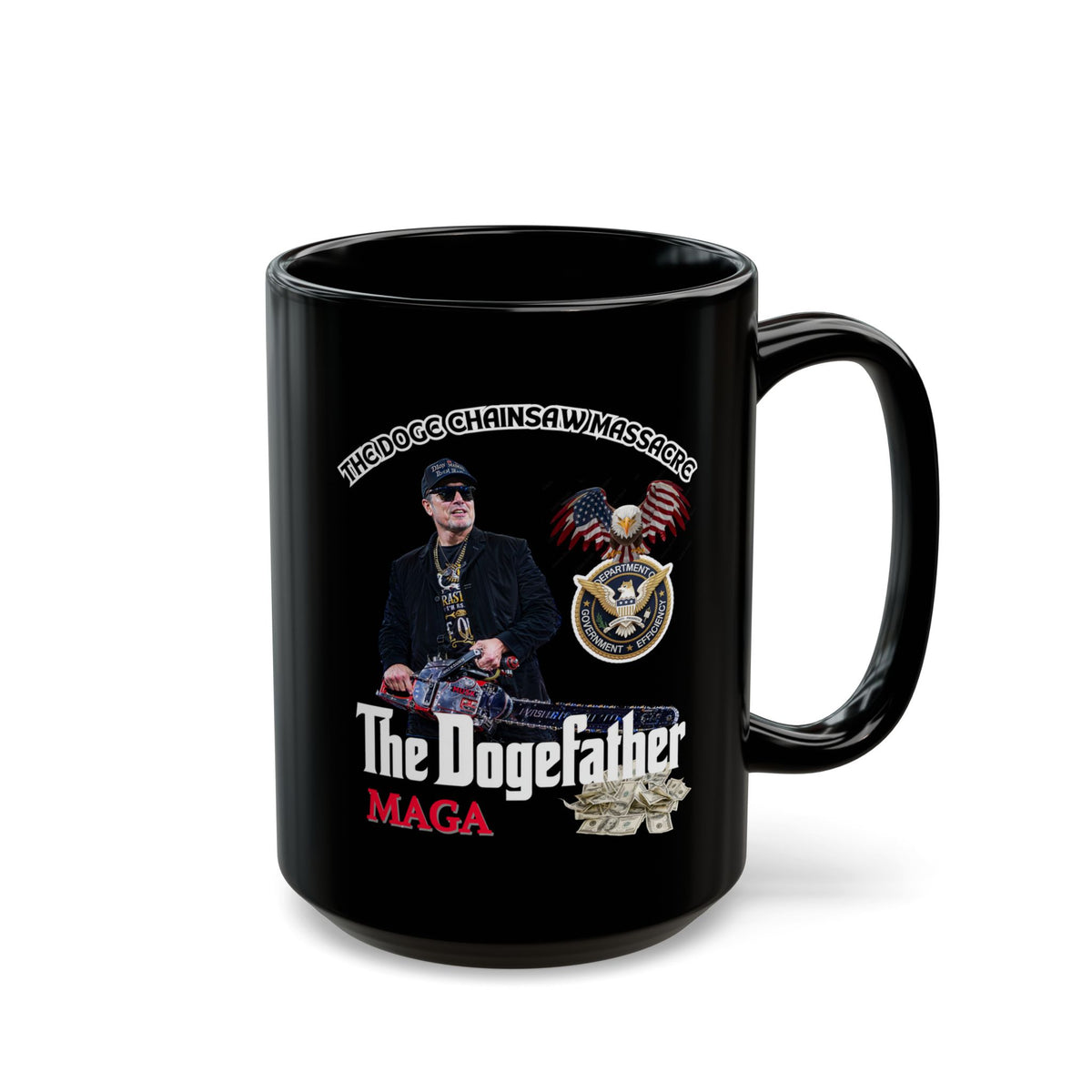 Black Mug (11oz, 15oz) - The Dogefather 'The DOGE CHAINSAW MASSACRE' | Gift For Family, Friends, & Office, Funny Coffee Cup, Novelty Tea