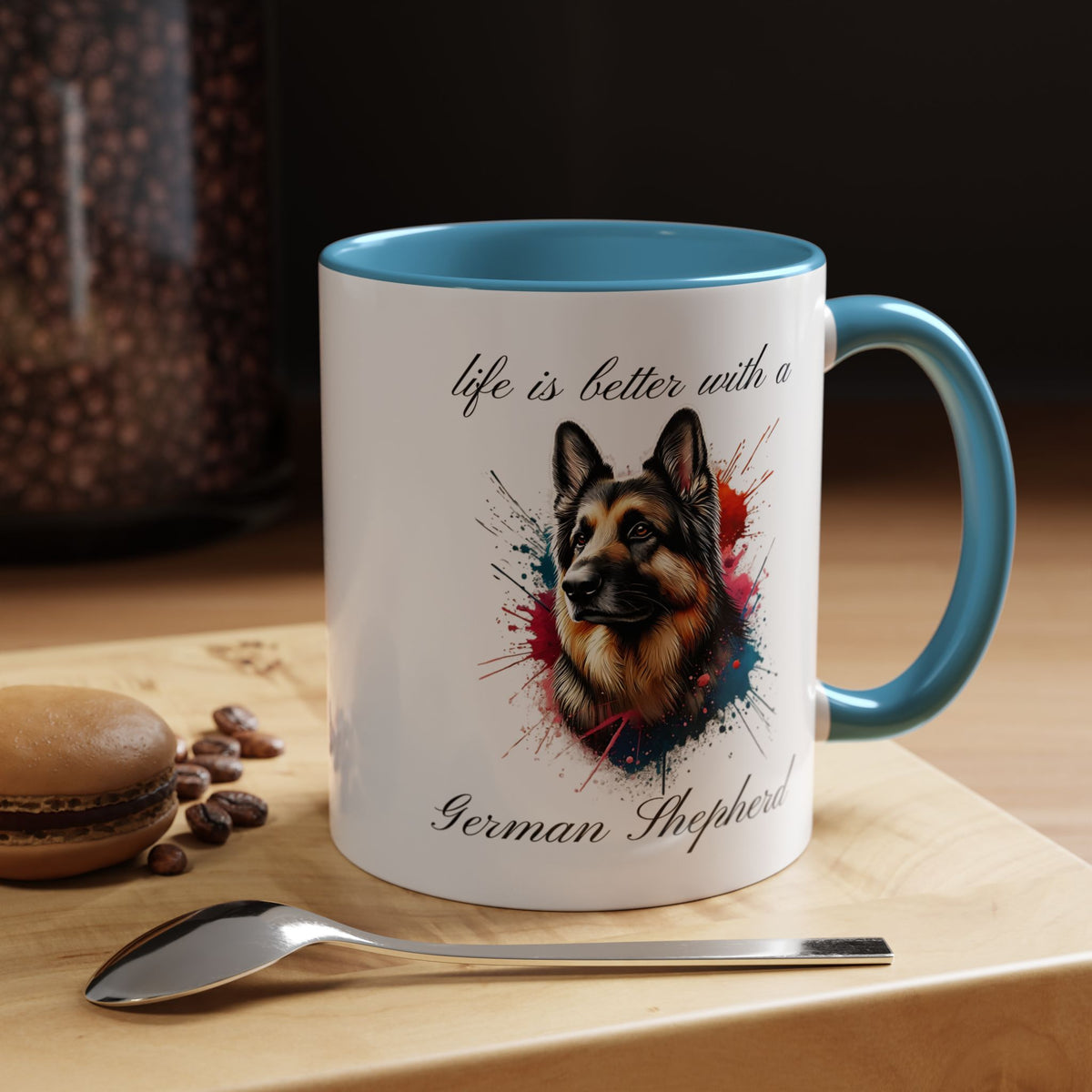 GERMAN SHEPHERD MUG "life is better with a German Shepherd" mug, Morning Coffee, Accent Coffee Mug, 5 Colors, (11, 15oz)