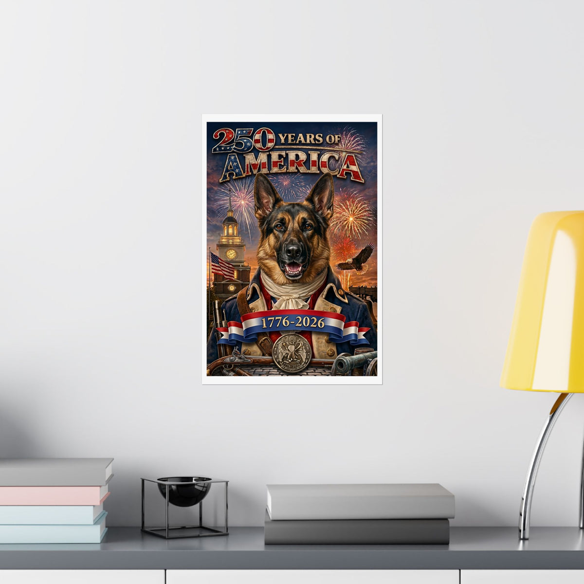 Patriotic GERMAN SHEPHERD Dog | Matte Finish Poster | 250 Years of America 1776-2026 | Independence Hall | Soaring Bald Eagle | 5 sizes