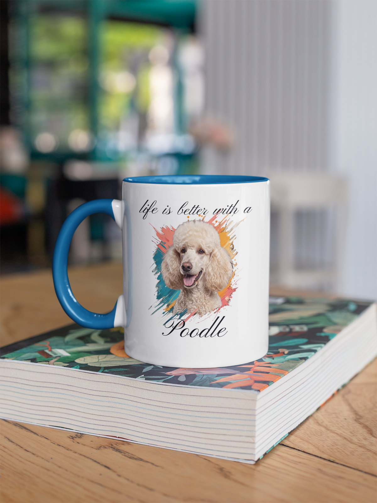 "Life is better with a Poodle" (Digital Product)