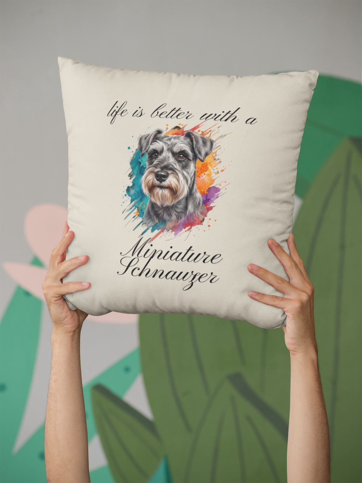 "Life is better with a Miniature Schnauzer" (Digital Product)